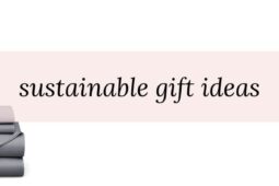 Sustainable Gift Ideas